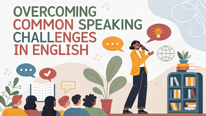 Overcoming Common Speaking Challenges in English